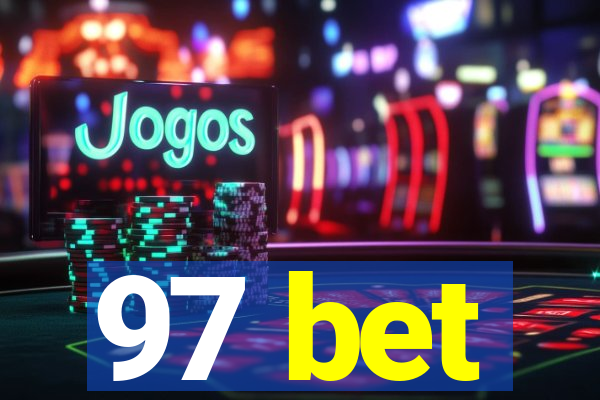 97 bet